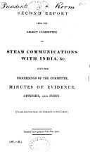 Second Report from the Select Committee on Steam Communications with India, &c