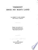 Vermont  Once No Man s Land
