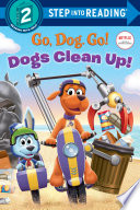 Dogs Clean Up   Netflix  Go  Dog  Go  