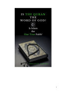 IS THE QURAN THE WORD OF GOD?