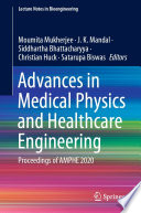 Advances in Medical Physics and Healthcare Engineering Book