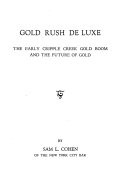 Gold Rush de Luxe Book
