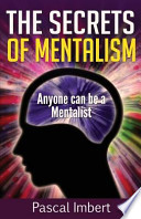 The Secrets of Mentalism