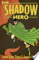The Shadow Hero Book