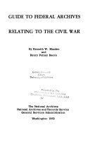 Guide to Federal Archives Relating to the Civil War