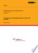 A comparison of management styles in China and Germany