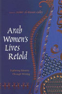 Arab Women s Lives Retold