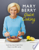 Mary Berry   s Quick Cooking Book