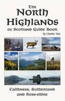 The North Highlands of Scotland Guide Book