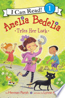 Amelia Bedelia Tries Her Luck Book