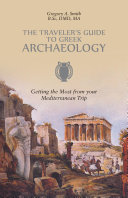 The Traveler's Guide to Greek Archaeology