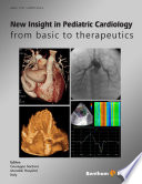 New Insight in Pediatric Cardiology  From Basic to Therapeutics Book