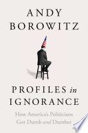 Profiles in Ignorance Book