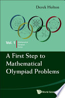 A First Step to Mathematical Olympiad Problems Book