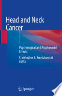 Head and Neck Cancer Psychological and Psychosocial Effects /