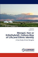 Mongol, Han Or Erliiz
