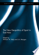 The New Geopolitics of Sport in East Asia
