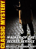 Walker of the Secret Service [Pdf/ePub] eBook