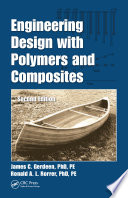 Engineering Design with Polymers and Composites Book