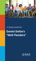 A Study Guide for Daniel Defoe's 