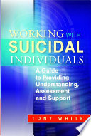 Working with Suicidal Individuals Book