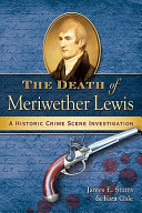 The Death of Meriwether Lewis