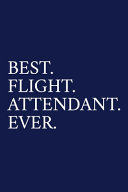 Best  Flight  Attendant  Ever 