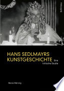 Hans Sedlmayrs Kunstgeschichte