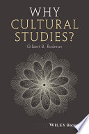 Why Cultural Studies 