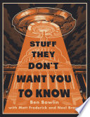 Stuff They Don't Want You to Know PDF Book By Ben Bowlin,Matt Frederick,Noel Brown