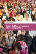 Nation building as Necessary Effort in Fragile States Book