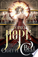 His Only Hope: The Complete Series