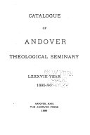 Catalogue of Andover Theological Seminary: ... Year ...