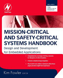 Mission-Critical and Safety-Critical Systems Handbook