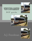 Sprinter Van Camper Conversion Diy Guide