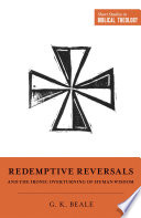 Redemptive Reversals and the Ironic Overturning of Human Wisdom Book
