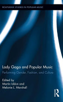 Lady Gaga and Popular Music