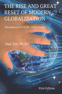 The Rise and Great Reset of Modern Globalization