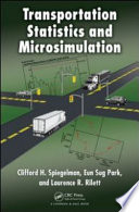 Transportation Statistics and Microsimulation Book