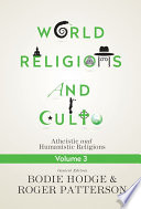 World Religions and Cults Volume 3 Book