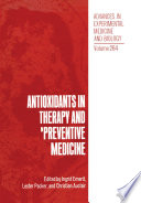 Antioxidants in Therapy and Preventive Medicine Book