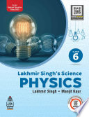 Lakhmir Singh s Science Non ICSE Phy 6 Book