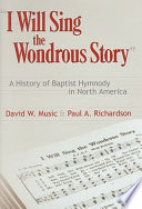  I Will Sing the Wondrous Story  Book