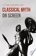 Classical Myth on Screen PDF Book