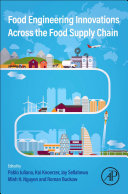 Food Engineering Innovations Across the Food Supply Chain Book
