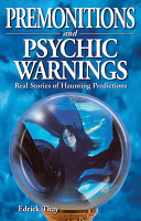 Premonitions and Psychic Warnings