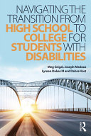 Navigating the Transition from High School to College for Students with Disabilities