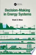 Decision Making in Energy Systems Book