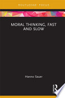 Moral Thinking  Fast and Slow