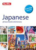 Japanese - Berlitz Phrase Book and Dictionary
